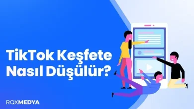 tiktok keşfete düşme