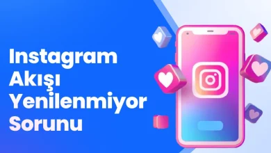 Instagram Akışı Yenilenmiyor Sorunu