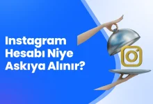 Instagram Hesabı Niye Askıya Alınır?