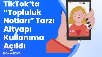 TikTok “Topluluk Notları” Tarzı Altyapı Kullanıma Açıldı
