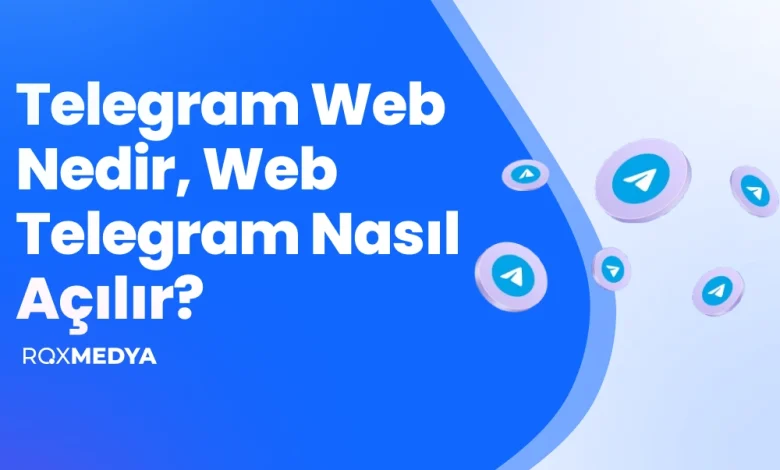 telegram-web-nedir-web-telegram-nasil-acilir