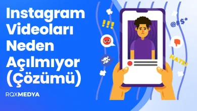 Instagram Videoları Neden Açılmıyor (Çözümü)