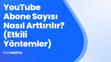 YouTube abone sayısı nasıl arttırılır