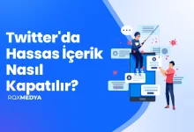 Twitter'da Hassas İçerik Nasıl Kapatılır?