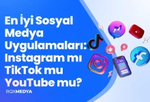 En İyi Sosyal Medya Uygulamaları: Instagram mı TikTok mu YouTube mu?