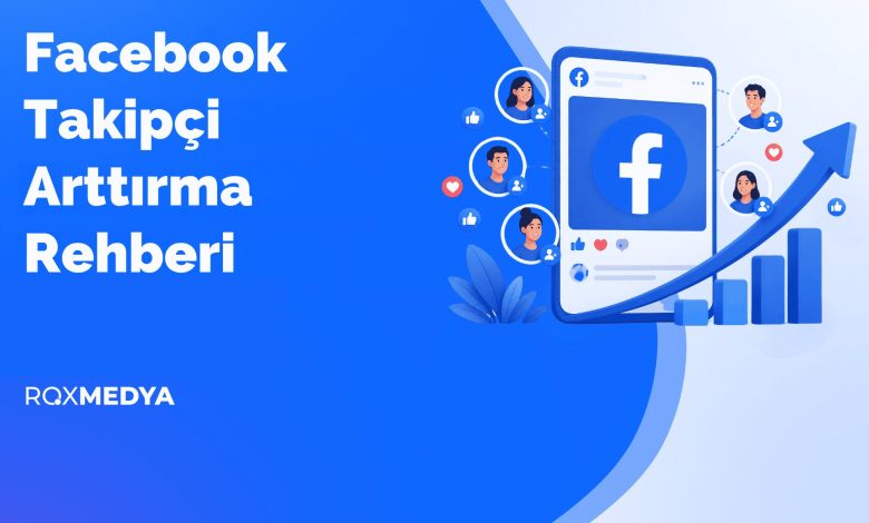 facebook-takipci-arttirma