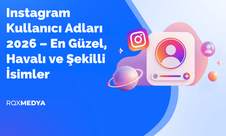instagram kullanıcı adları