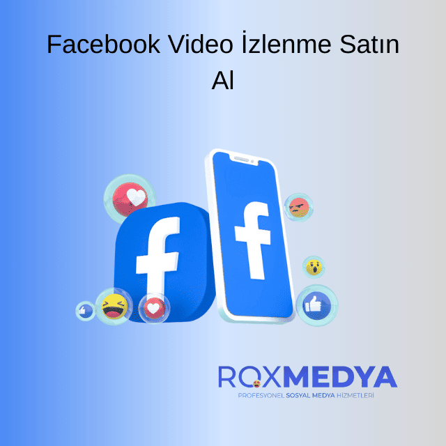 Facebook video izlenme satın al