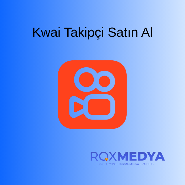 Kwai takipçi satın al